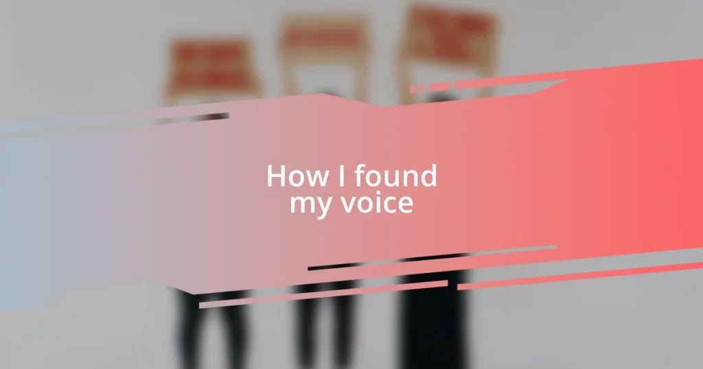 How I found my voice