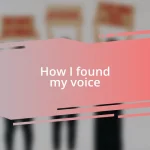 How I found my voice